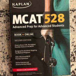 Kaplan MCAT 528 Advanced Prep Book